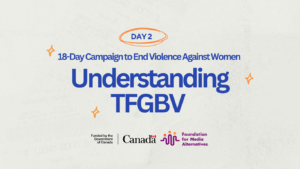 Understanding Technology-Facilitated Gender Based Violence