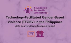 Technology-Facilitated Gender-Based Violence (TFGBV) in the Philippines Year-End Data Mapping Report