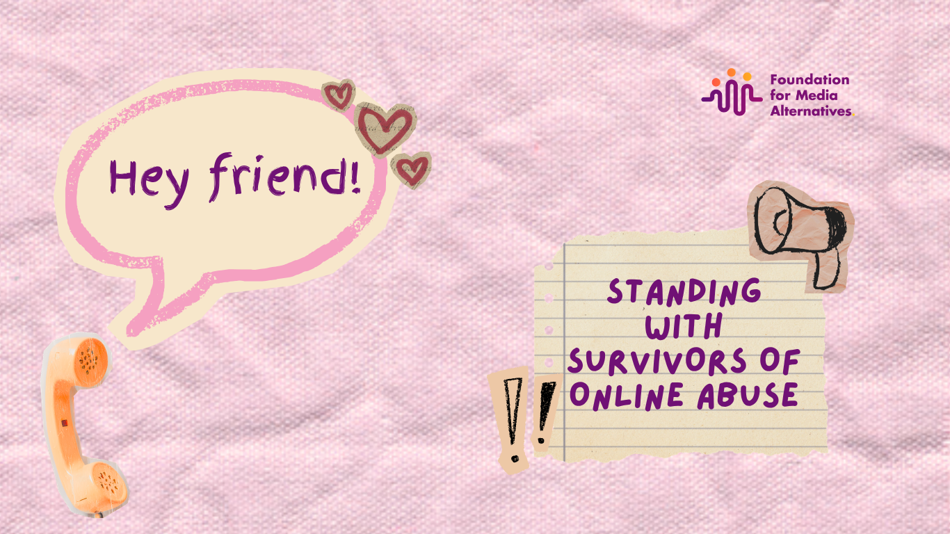 “Hey Friend”: Standing with Survivors of Online Abuse​
