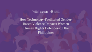 How Technology-Facilitated Gender-Based Violence Impacts Women Human Rights Defenders in the Philippines